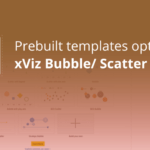 10+ Prebuilt Templates Option for Bubble/Scatter Chart
